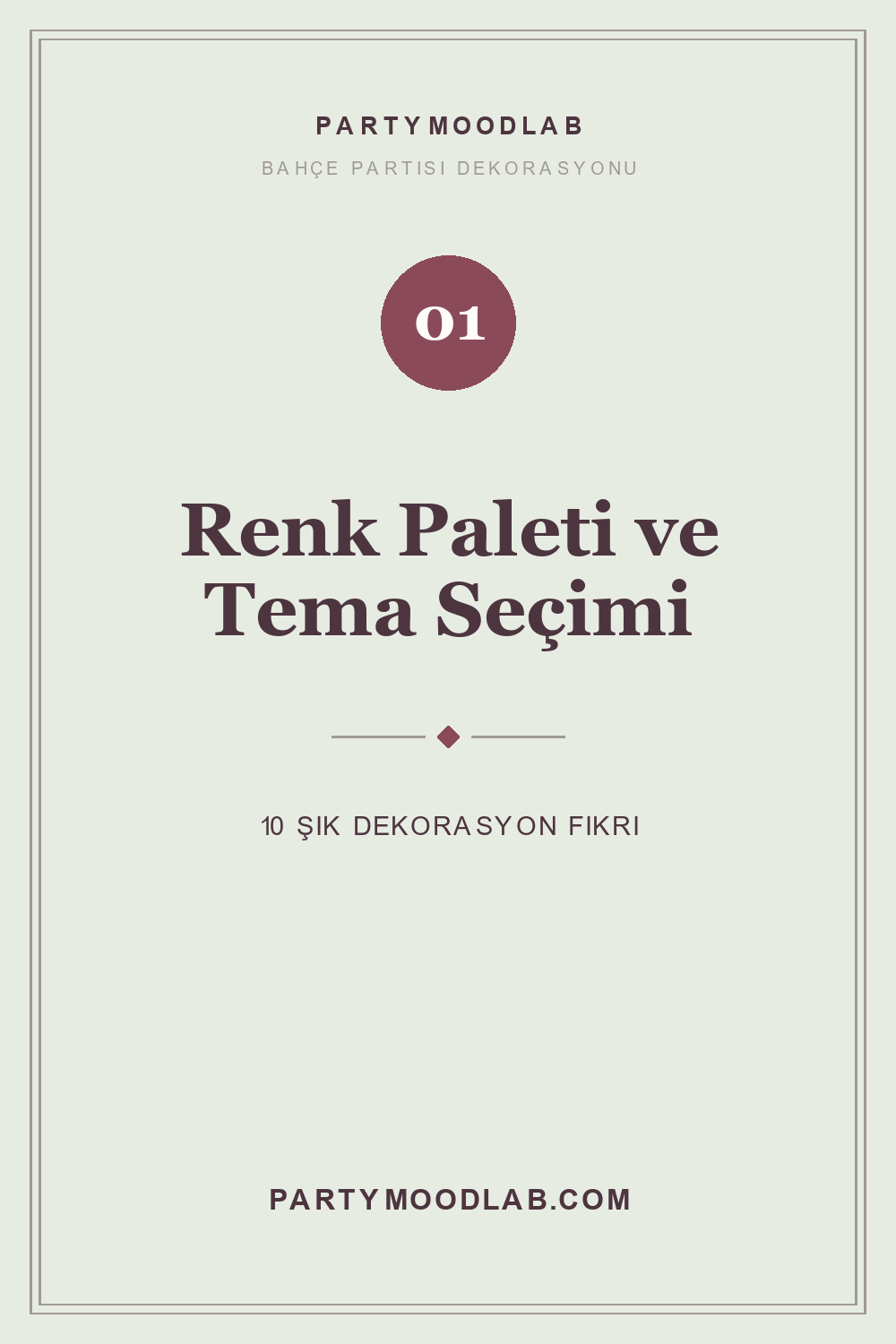Bahçe partisi dekorasyonu renk paleti ve tema fikirleri