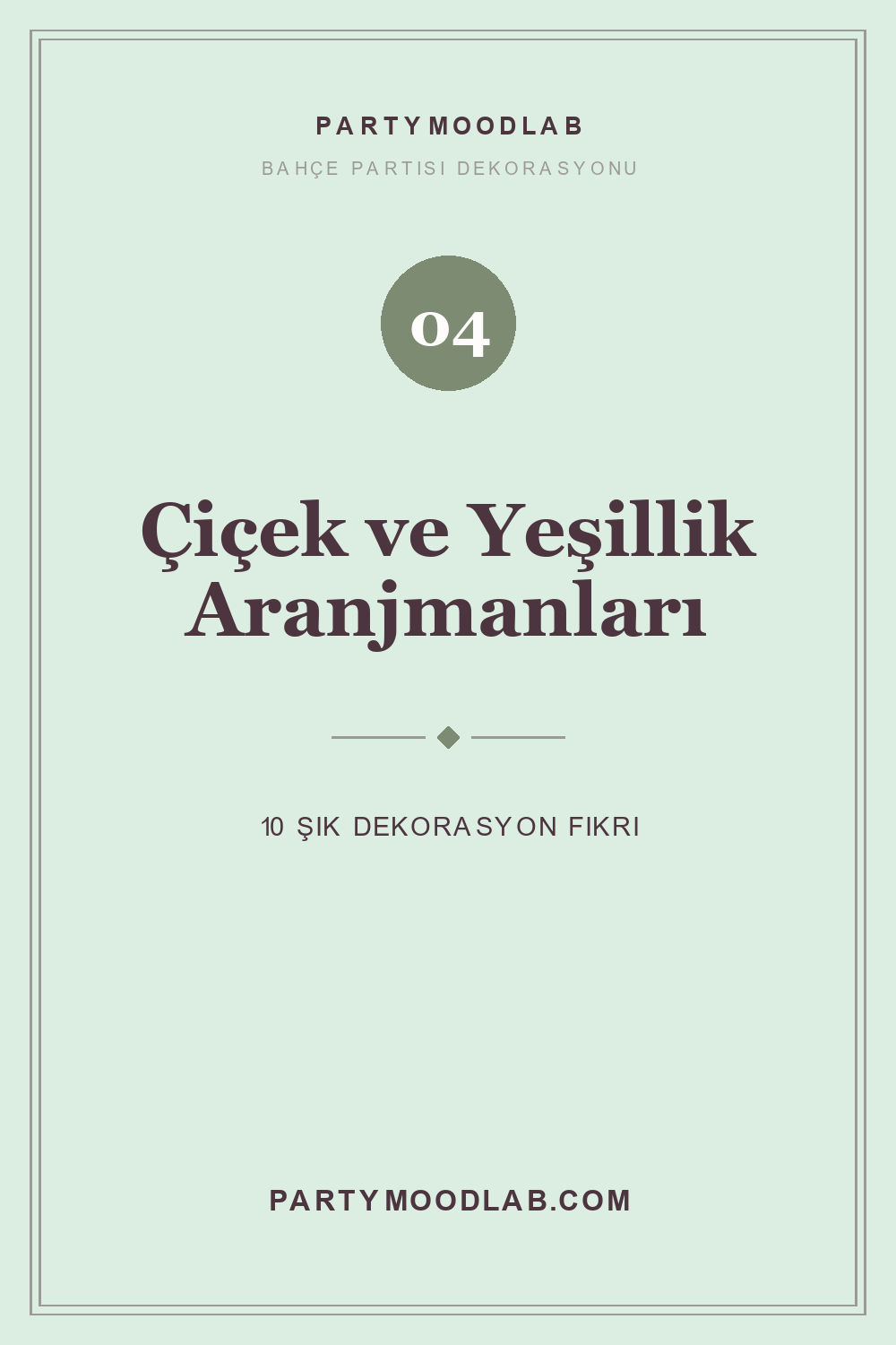 Bahçe partisi çiçek ve yeşillik dekorasyonu