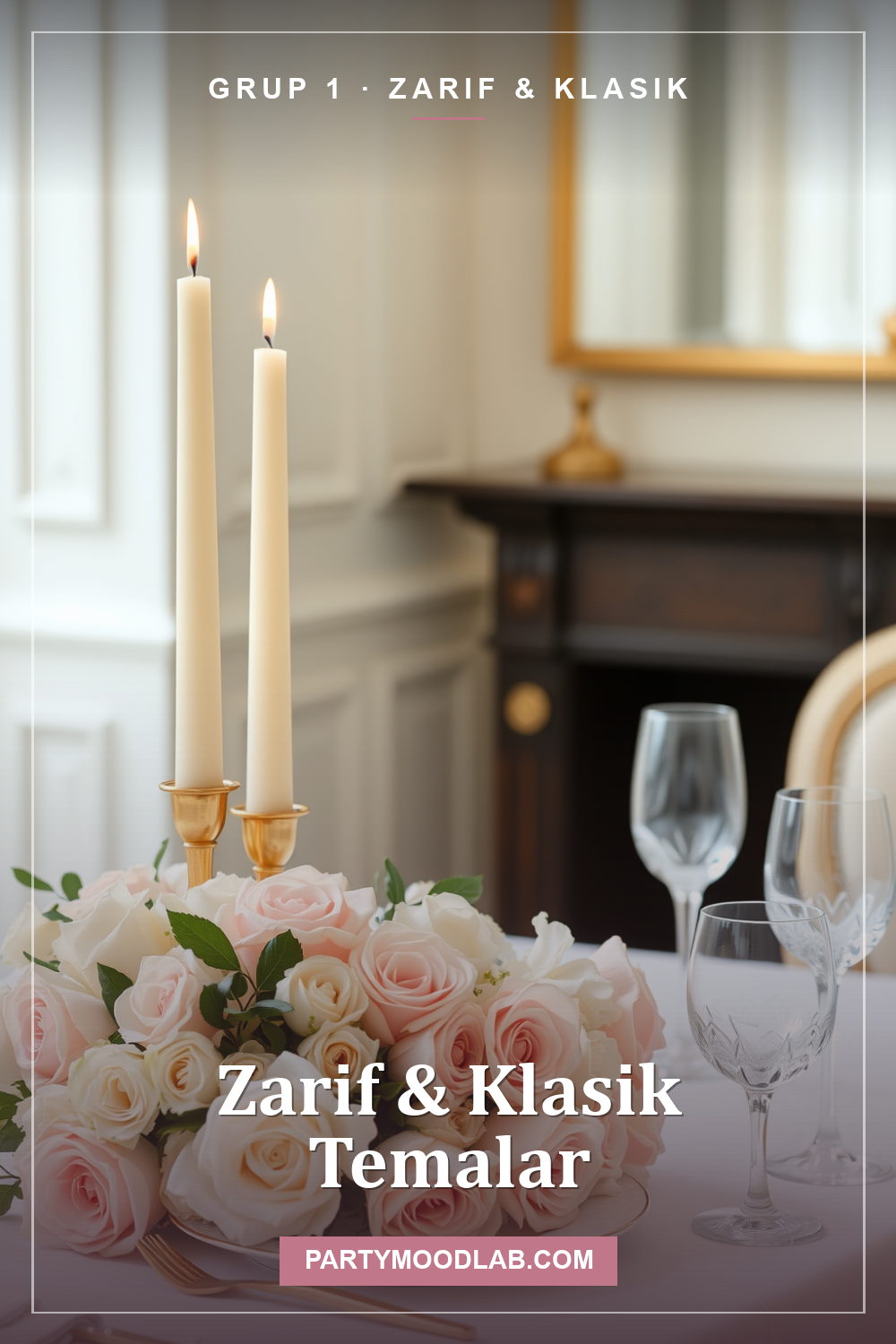 Zarif & Klasik gelin partisi teması