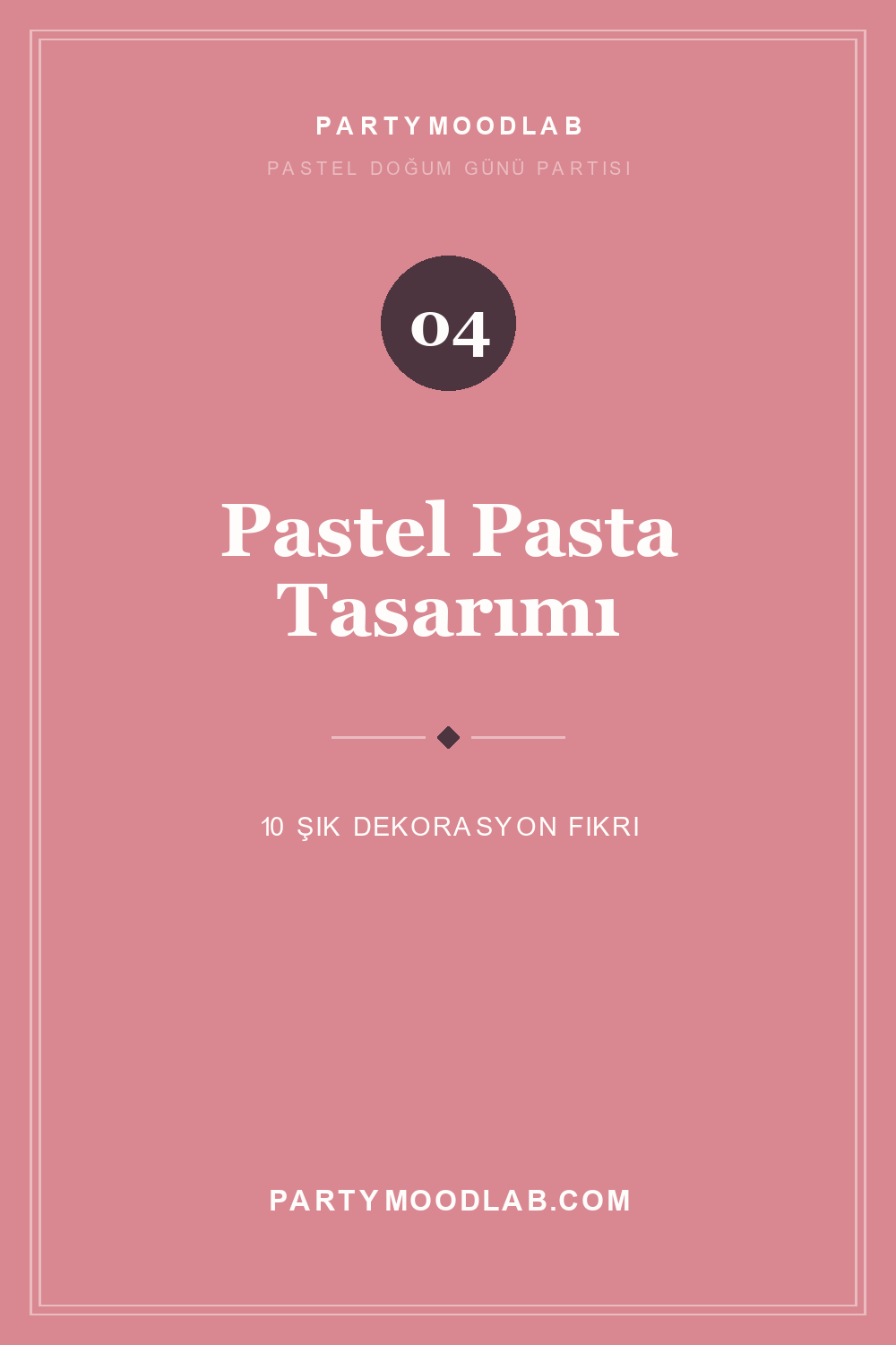 Pastel renkli doğum günü pastası tasarımı